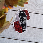 MAGNET: Tired of Your Shit , Tired of Your Shit Coffin Magnet , Coffin and Roses Magnet , Coffin Magnet , Coffin and Roses Sarcasm Magnet