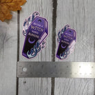 GLOSSY STICKER: 'Become a Witch Worth Burning' Coffin , Purple Coffin Sticker , Witchy Purple Coffin Sticker , Witchy Coffin Sticker