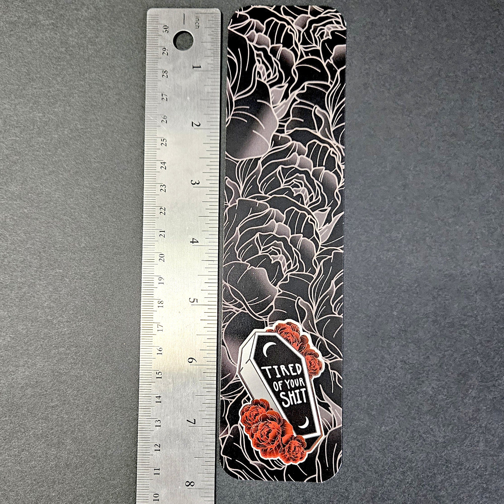 BOOKMARK: Tired of Your Shit Coffin , Coffin and Roses Bookmark , Tired of Your Shit Bookmark , Black Coffin and Roses Bookmark