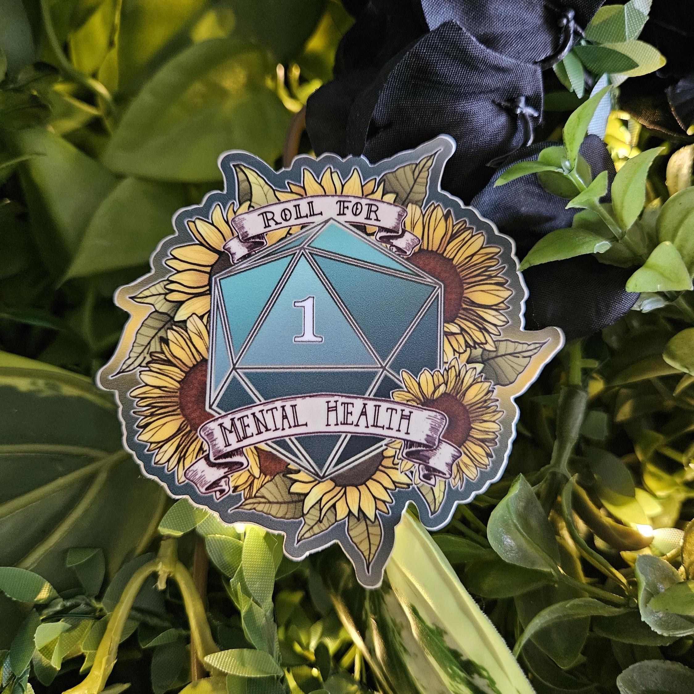 MATTE STICKER: D20 Roll for Mental Health Natural One , Floral D20 Sticker , Floral D20 Stickers, D20 Sticker , D20 Natural One Sticker Acornandcrowstudio