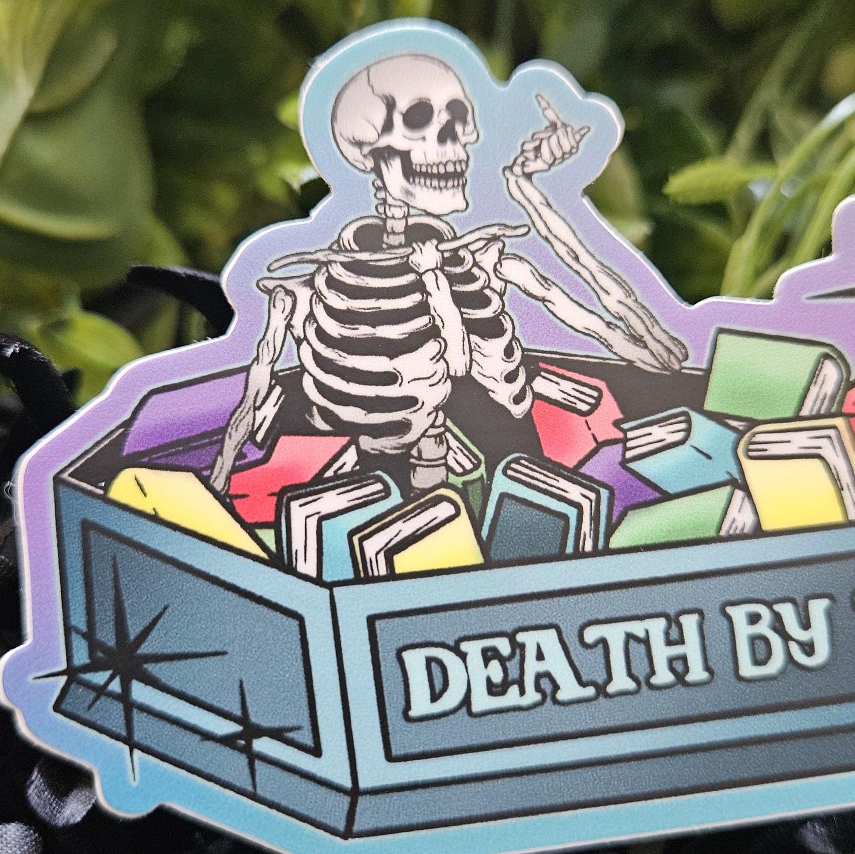 MATTE STICKER: Death by TBR Skeleton Coffin Acornandcrowstudio