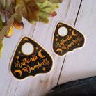 GLOSSY STICKER: Authentic Dumbass Planchette Sticker , Black Planchette Sticker , Sarcastic Stickers , Black and Gold Planchette Stickers