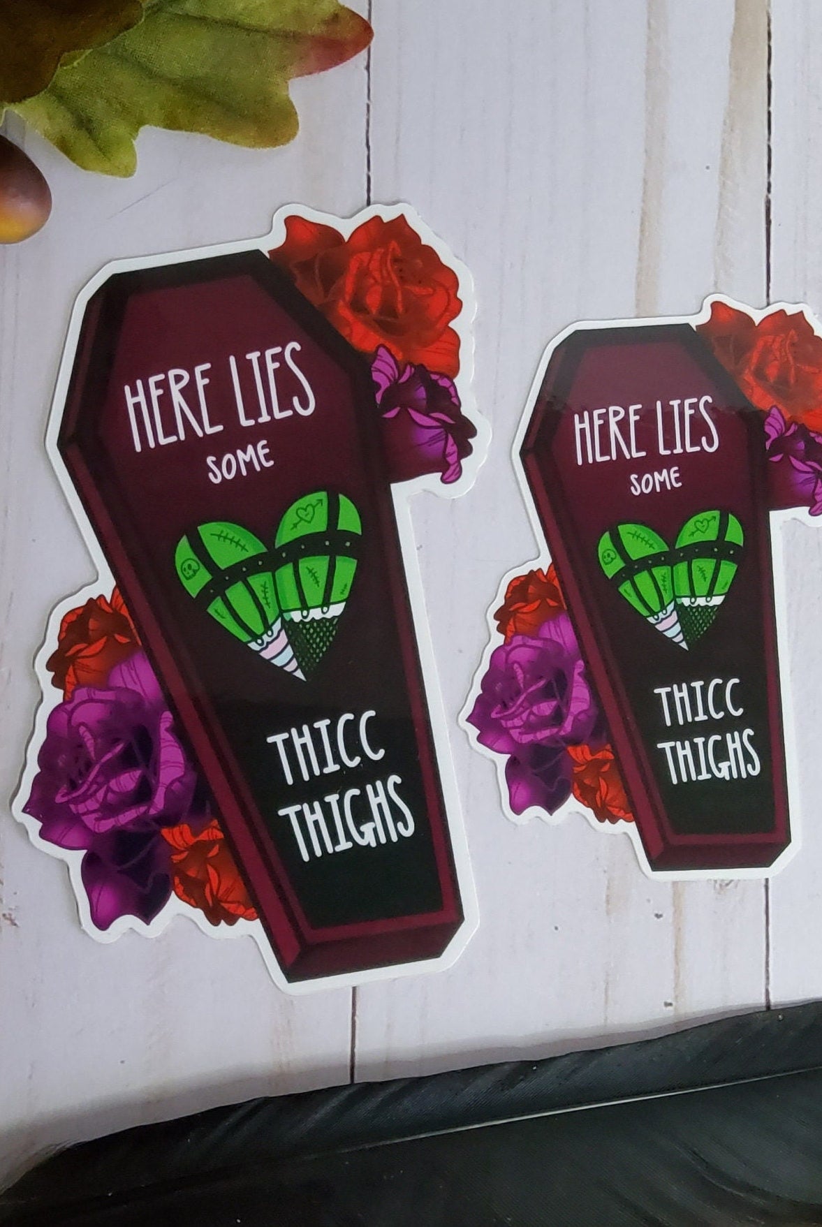 GLOSSY STICKER: Here Lies some Thicc Thighs Die Cut , Monster Girl and Roses Sticker , Coffin and Roses Sticker , Red and Purple Roses