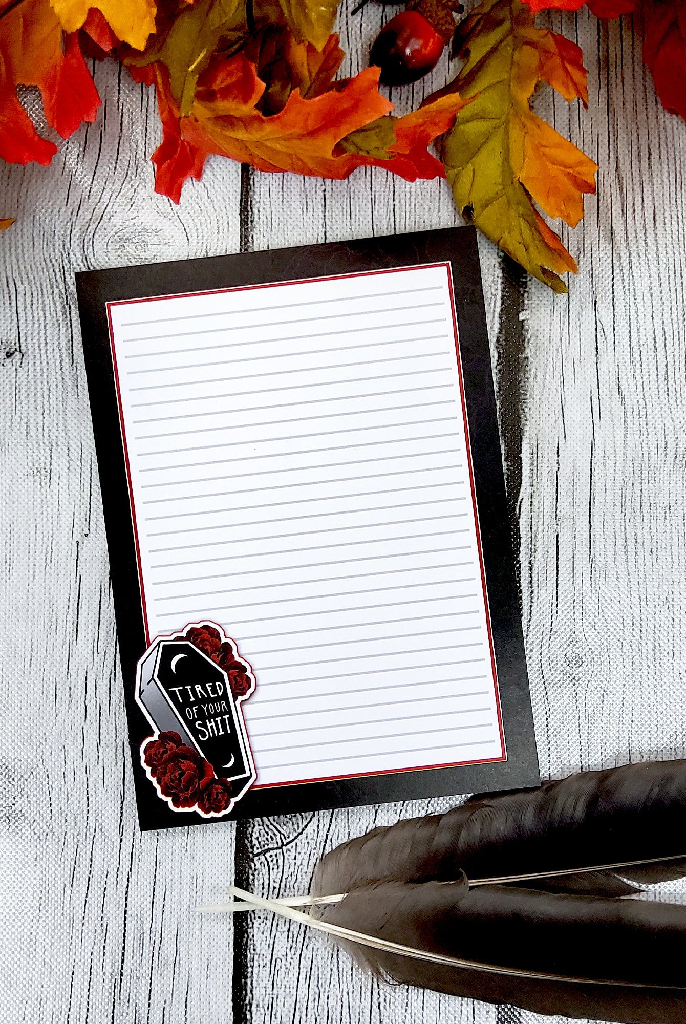 NOTEPAD: Tired of Your Shit Coffin Art , Tired of Your Shit Coffin , Tired of Your Shit Black and Red Notepad , Tired of Your Shit