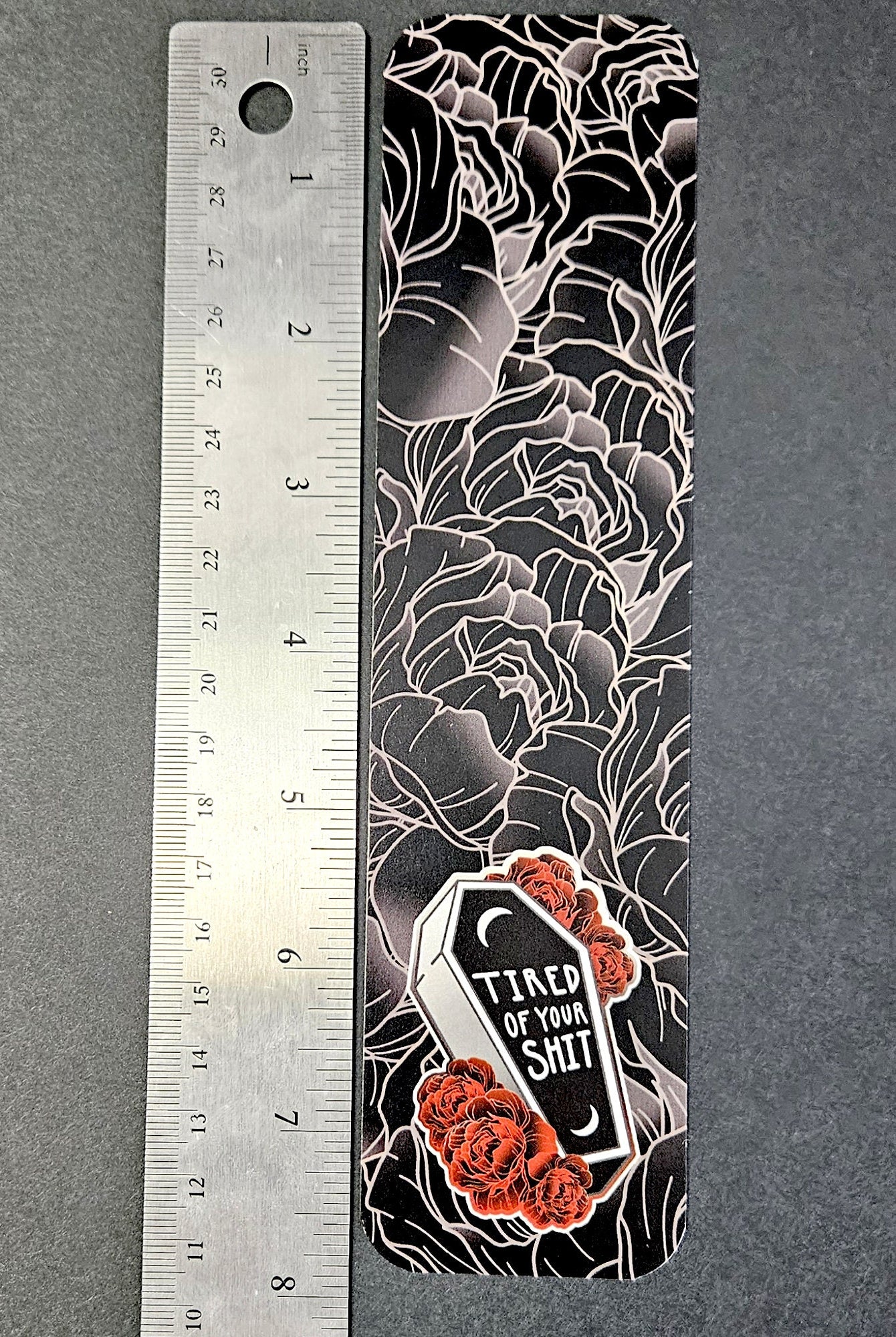 BOOKMARK: Tired of Your Shit Coffin , Coffin and Roses Bookmark , Tired of Your Shit Bookmark , Black Coffin and Roses Bookmark