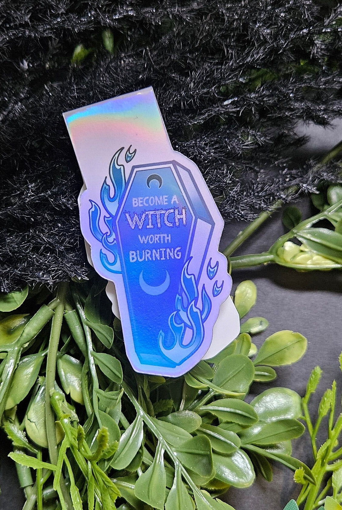 HANDMADE MAGNETIC BOOKMARK: Become a Witch Worth Burning Coffin , Become a Witch Worth Burning Magnetic Bookmark , Witch Bookmark