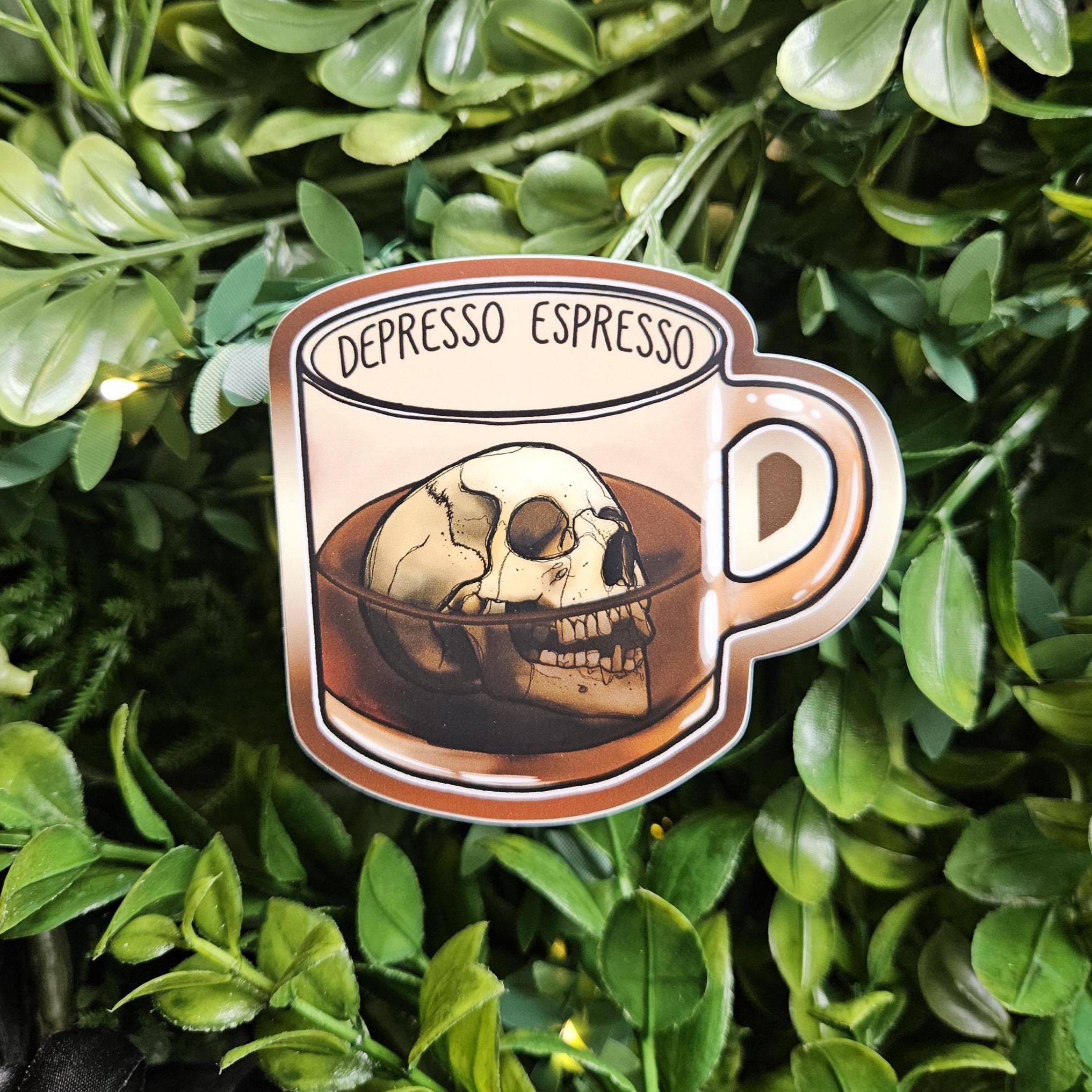 MATTE STICKER: Depresso Espresso Skull Coffee Cup Mental Health Sticker Acornandcrowstudio